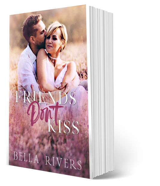 Signed Paperback, Emerald Creek Book 4: Friends Don't Kiss - Friends To Lovers
