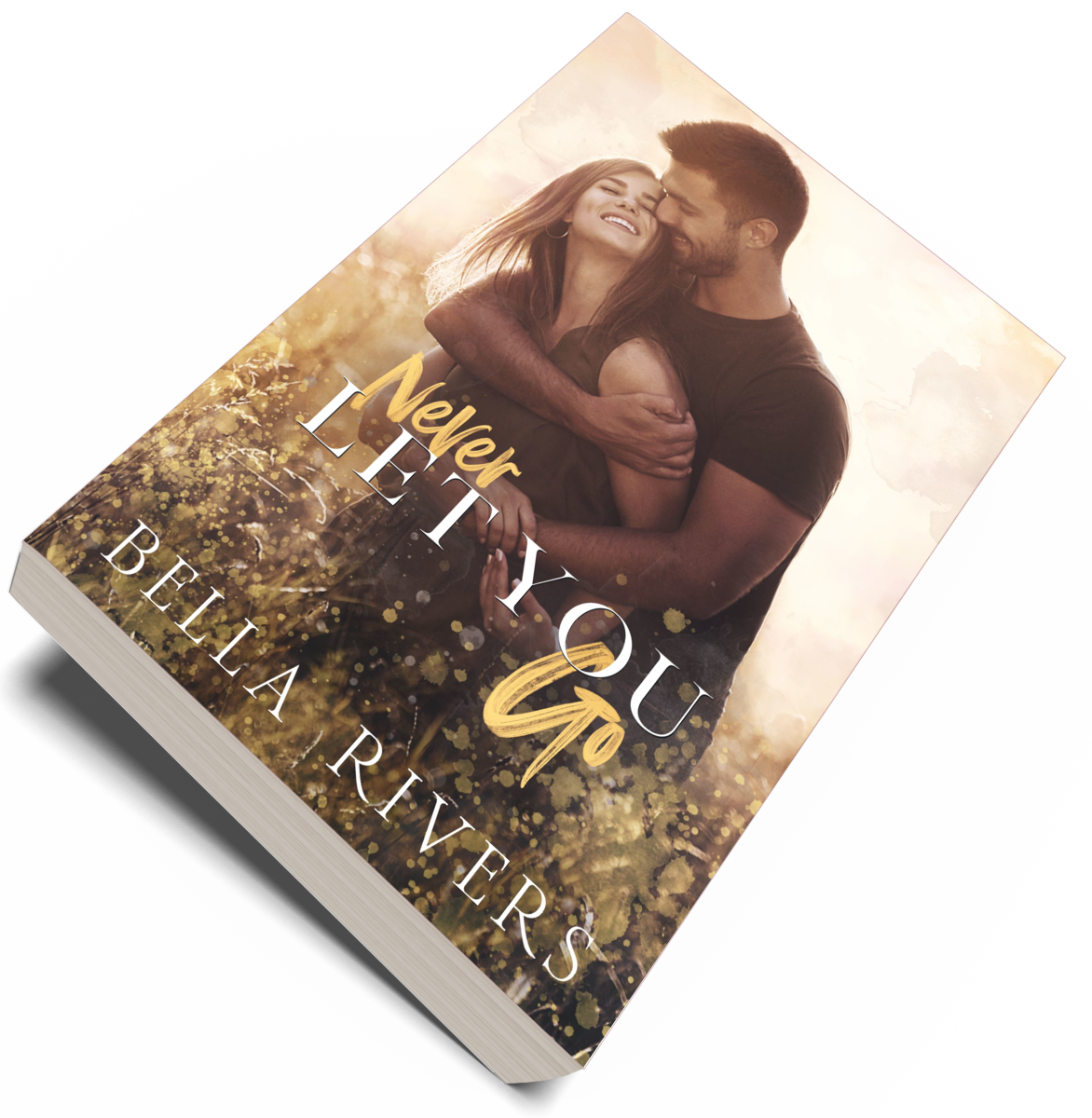 Emerald Creek Book 1: Never Let You Go (Paperback) - Single Dad