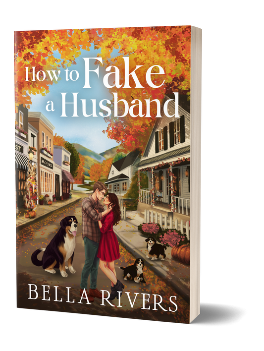 How to Fake a Husband by Bella Rivers illustrated signed paperback cover, Emerald Creek Book 5