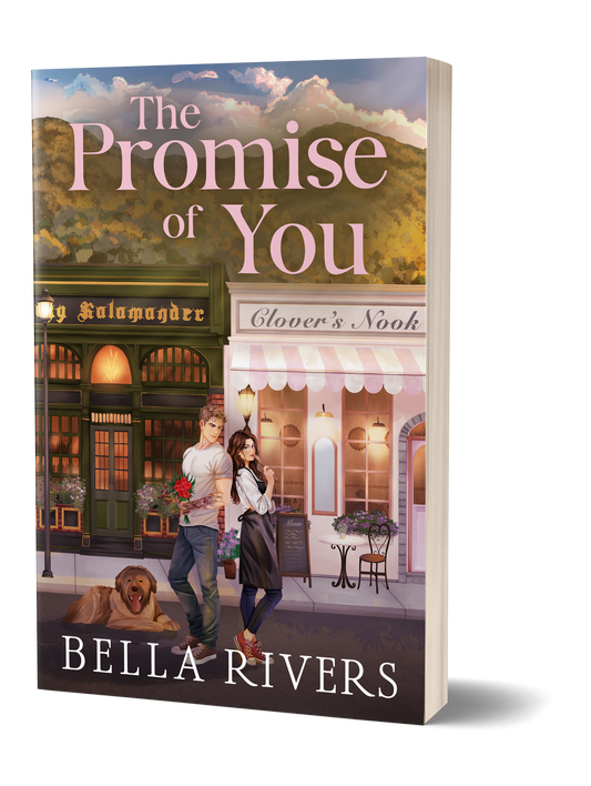 The Promise of You by Bella Rivers illustrated signed paperback cover, Emerald Creek Book 2